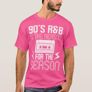 T-shirt Est La Raison De La Saison 90S Rb Music Lover