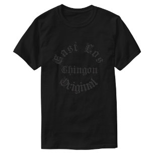T-shirt Est Los Angeles Chingon original