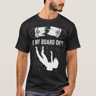 T-shirt Est ma planche Ok Pro Skateboard Tricks for n Skat