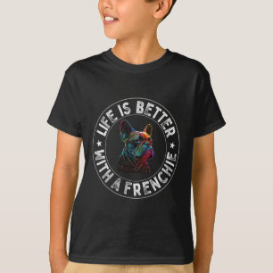 T-shirt Est Mieux Avec Un Français - French Bulldog