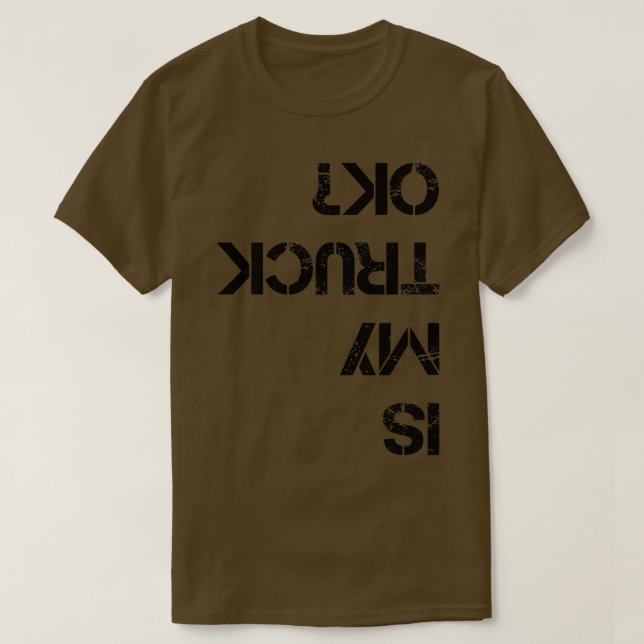 T-shirt Est Mon Camion Ok Funny Camion1336 (Design devant)