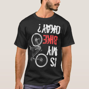 T-shirt Est Mon Vélo Ok Bm Vélo (3) Vélos Dirtbike