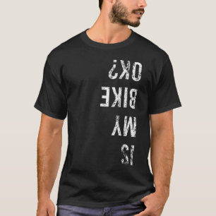 T-shirt Est Mon Vélo Ok Drôle À Vélo Accident Cyclisme