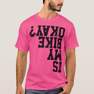 T-shirt Est Mon Vélo OK Funny Bike Merch Idéal Pour Tous L