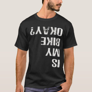 T-shirt Est Mon Vélo OK Funny Motorcycle Biker Dirt Vélo