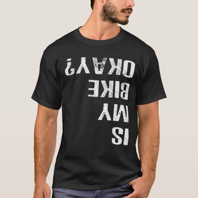 T-shirt Est Mon Vélo OK Funny Motorcycle Biker Dirt Vélo (Devant)