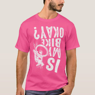 T-shirt Est Mon Vélo Ok Vélo Vélo Bmx Mtb
