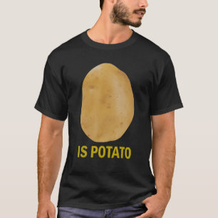 T-shirt Est Pomme De Terre - Drôle Tee Comme Vu À La Nuit