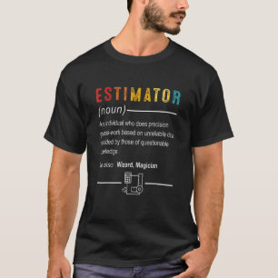 T-shirt Estimateur Définition Devis Titres De Travail Pour