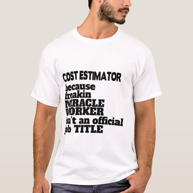 T-shirt Estimateur des coûts Don/Présenté, Devis amusant (Devant)