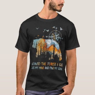 T-shirt Et Dans La Forêt Je Vais Perdre Mon Esprit Camping