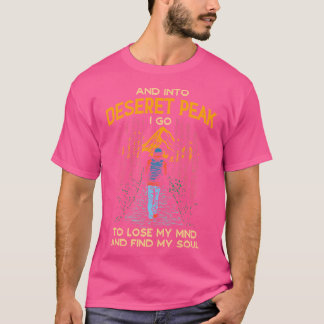T-shirt Et Dans Le Pic Déserte Je Passe Randonnée Utah Ran