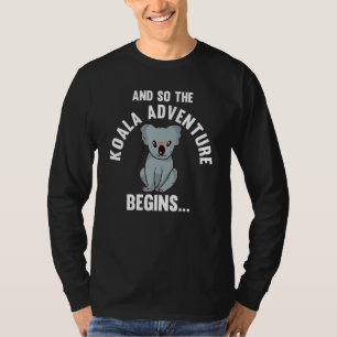 T-shirt Et Donc L'Aventure Koala Commence Zoo