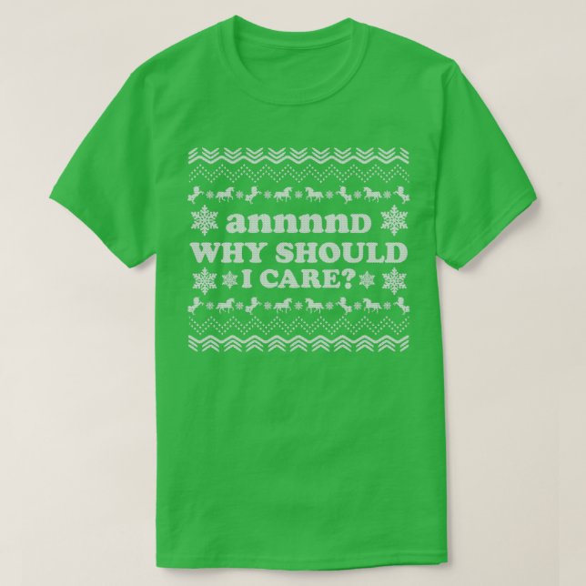 T-shirt Et pourquoi devrais-je m'intéresser Unicorse Funny (Design devant)