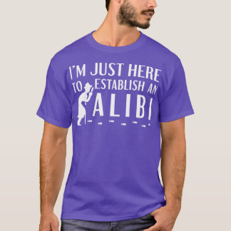 T-shirt Établir Un Alibi 2