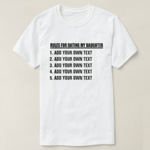 T-shirt Établissez vos propres règles pour dater ma fille