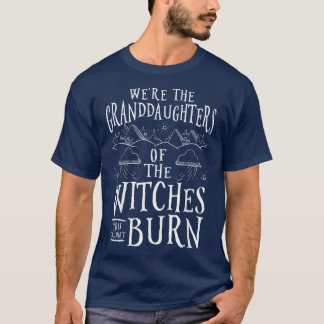 T-shirt Étaient Les Petites-Filles Des Sorcières Que Vous