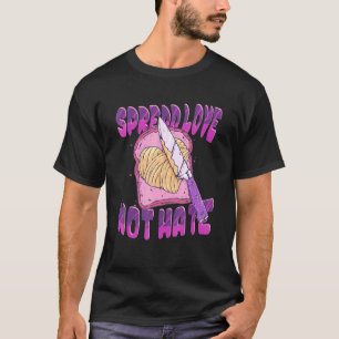 T-shirt Étaler l'amour pas haïr la gentillesse Beurre d'ar