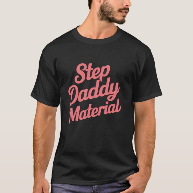 T-shirt Étape Daddy Matériel long tamis T Chemise (Devant)