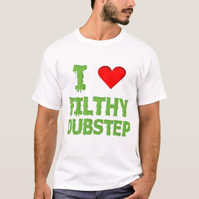 T-shirt Étape dégoûtante de copie de shimmy de dubstep (Devant)