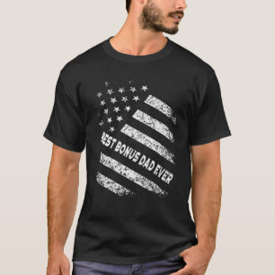 T-shirt Étape Papa T Pour Le Meilleur Bonus Papa Jamais Dr