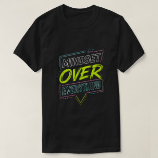 T-shirt État d'esprit néon sur tout Typographie motivation