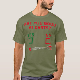 T-shirt Êtes-Vous Bon À Darts Funny Dart Player Cadeau