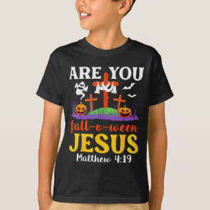 T-shirt Êtes-vous tombé ô Ween Jésus Matthieu foi chrétien