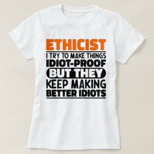 T-shirt Ethiciste, J'Essaie De Faire Des Choses Drôle