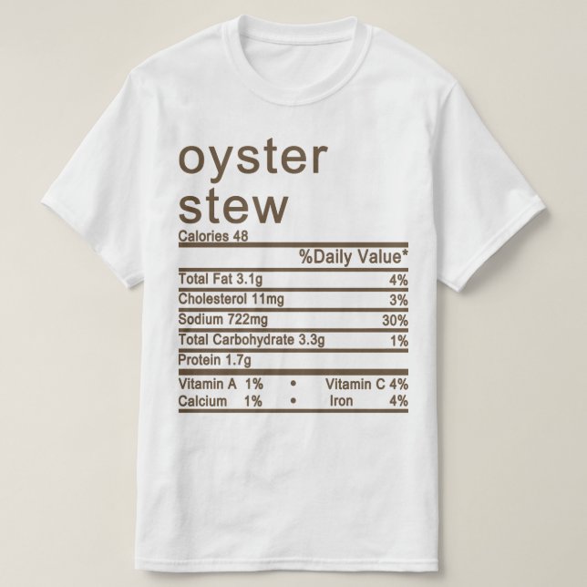 T-shirt étiquette de la valeur nutritive du ragoût d'huîtr (Design devant)