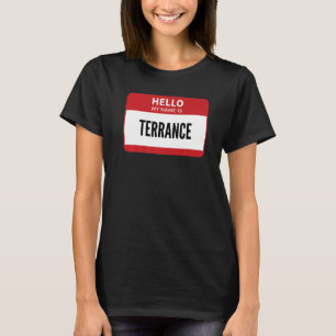 T-shirt Étiquette Nom Terrance, Bonjour Mon Nom Est Terran