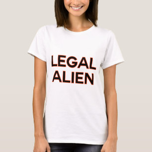 T-shirt Étranger Légal   Drôle Politique de Réforme de l'I