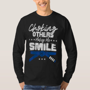 T-shirt Étrangler les autres me fait sourire Jiu Jitsu