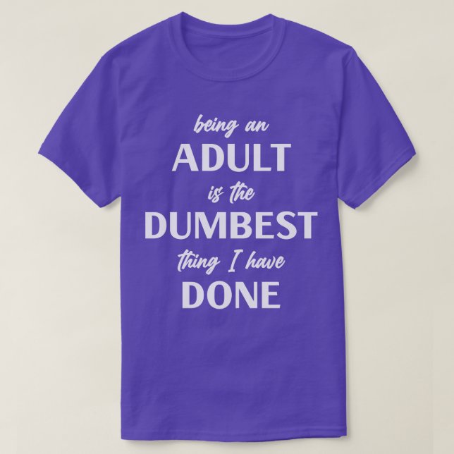 T-shirt Être adulte (Design devant)