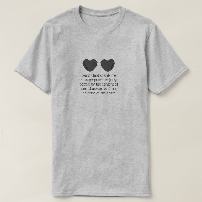 T-shirt Être aveugle, lunettes de coeur, gris (Design devant)