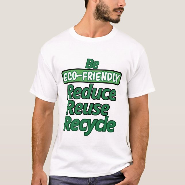 T-shirt Être écologique (Devant)