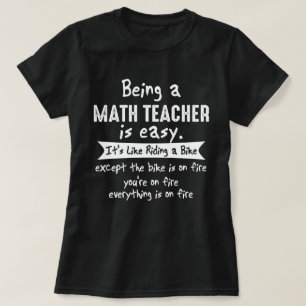 T-shirt Être Enseignant Des Maths, c'est facile et amusan