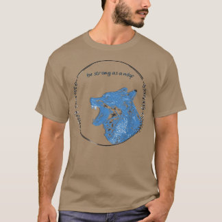 T-shirt Être fort comme un loup, motivation