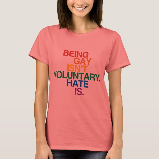 T-SHIRT ÊTRE GAY N'EST PAS VOLONTAIRE (Devant)