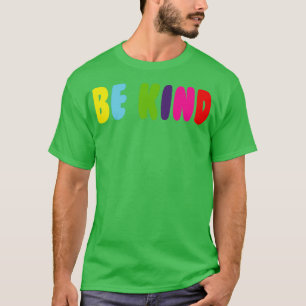 T-shirt Être gentil 12