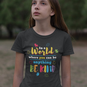 T-shirt Être Gentil Dans Une Équipe Mondiale De Sensibilis