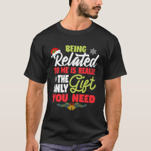 T-shirt Etre Lié À Moi Amusant Famille Plaisanterie Noël G