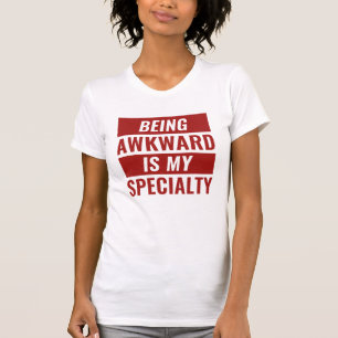 T-shirt Être maladroit