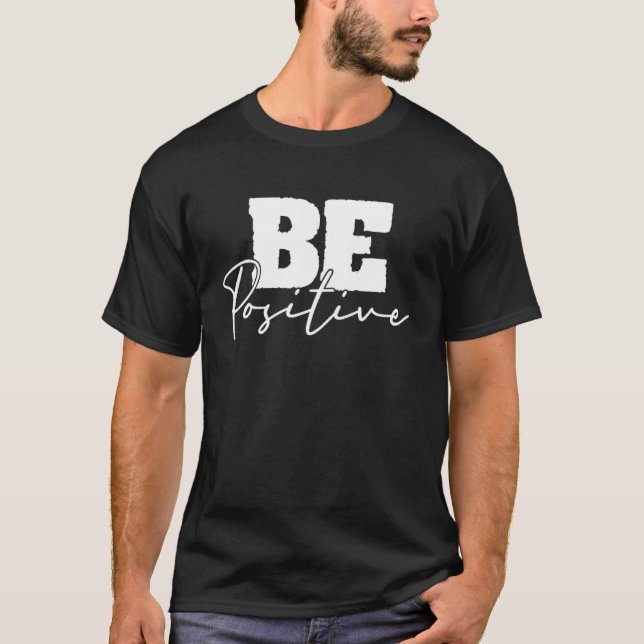 T-shirt Être Motivationnel Positif Inspiration Mindfulness (Devant)