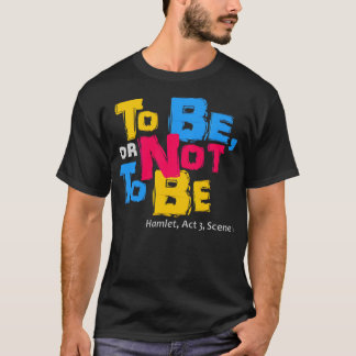 T-shirt Être ou ne pas être