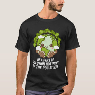 T-shirt Être P De Solution Et Non P D'Arbres Polluants Éco