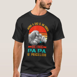 T-shirt Être Papa Est Un Honneur Être Papa Est Inestimable