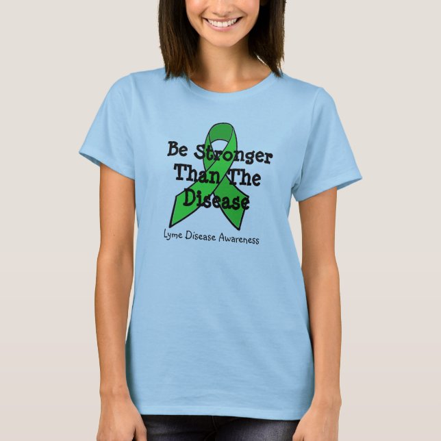 T-shirt Être plus forte que la maladie Lyme Sensibilisatio (Devant)