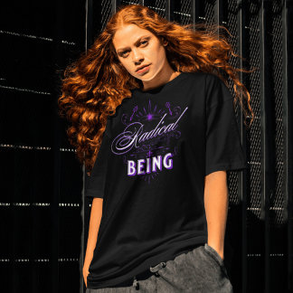 T-shirt Être radical 