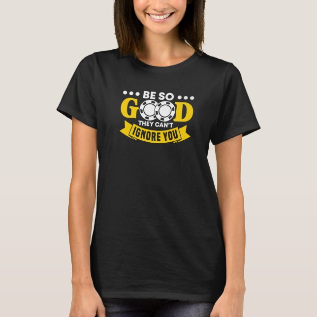 T-shirt être si bon joueur de poker texas tenir moi casino (Devant)